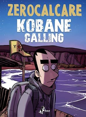 Kobane Calling, Zerocalcare