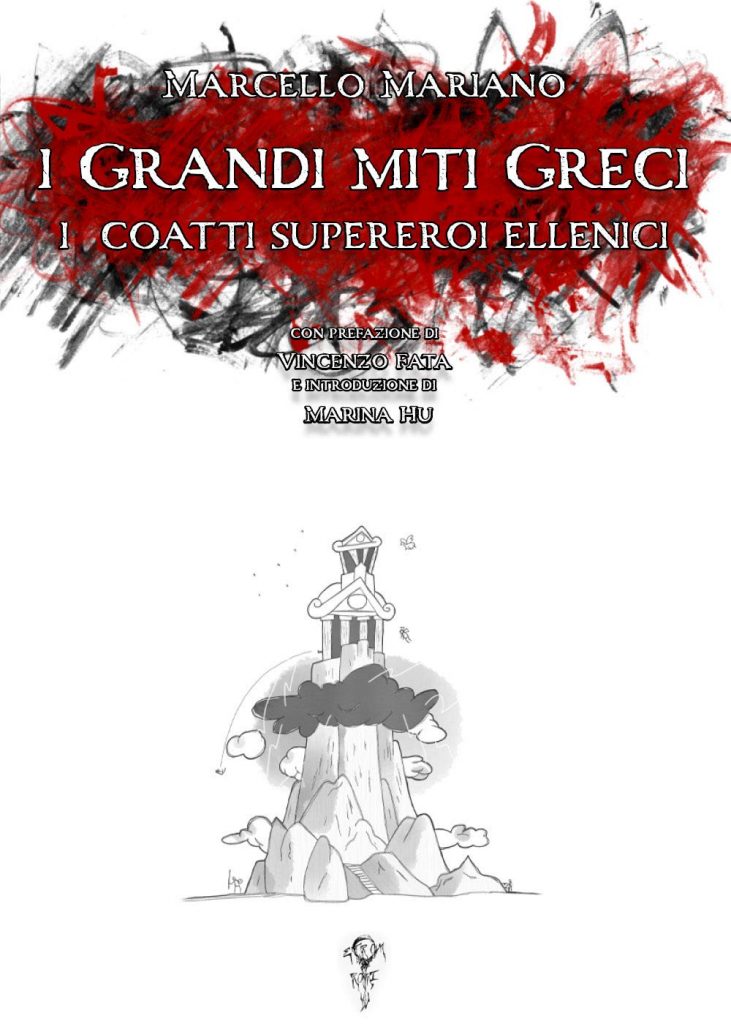 I Grandi miti Greci: i coatti supereroi ellenici