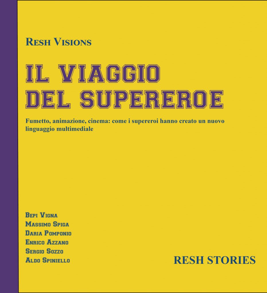 Il Viaggio del Supereroe: online la nuova campagna Crowfunding riguadante la saggistica pop